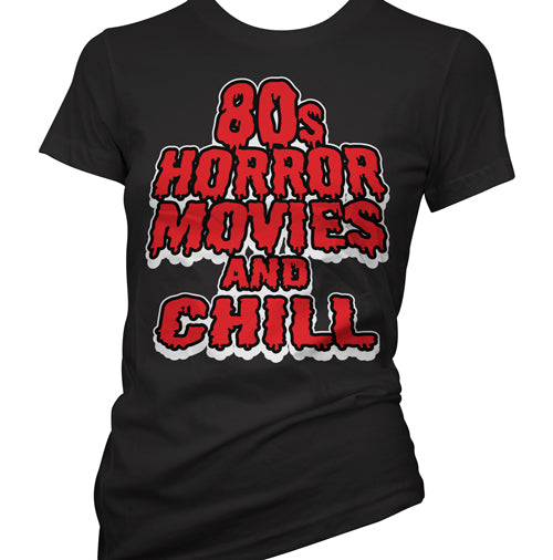 80s Horror Movies and Chill Women's T-Shirt