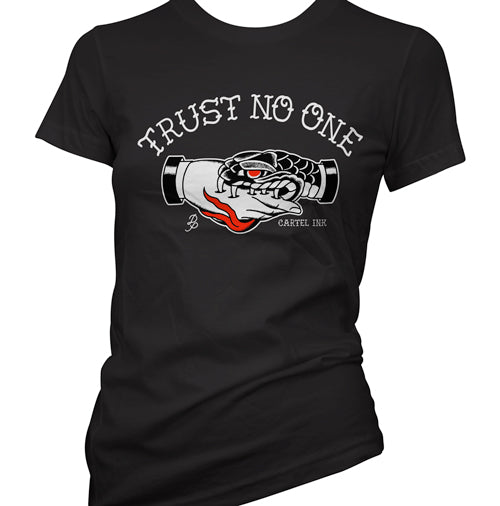Trust No One Women's T-Shirt – Cartel Ink