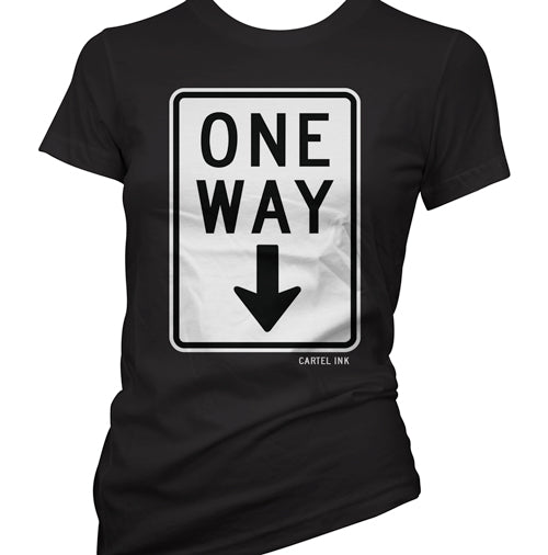 One Way Women's T-Shirt