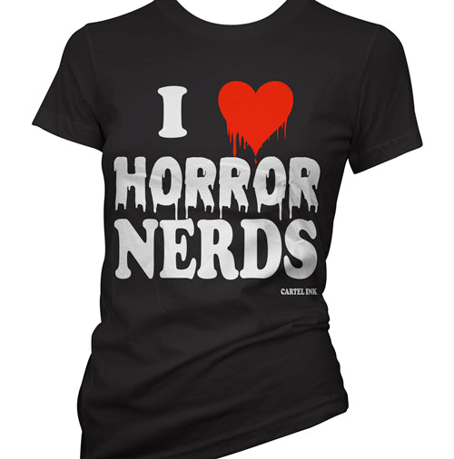 I Love Horror Nerds Women's T-Shirt