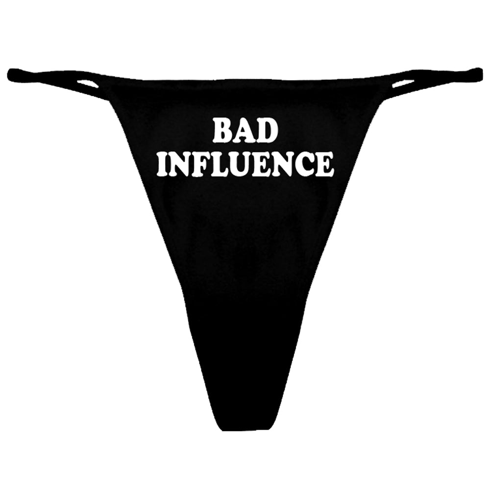 Bad Influence Women's Thong Underwear
