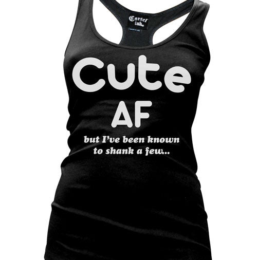 Cute AF Women's Racer Back Tank Top – Cartel Ink