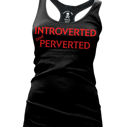 Introverted and Perverted Women's Racer Back Tank Top