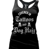 Covered in Tattoos and Dog Hair Women's Racer Back Tank Top