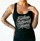 Badass Tattooed Mama Women's Racer Back Tank Top