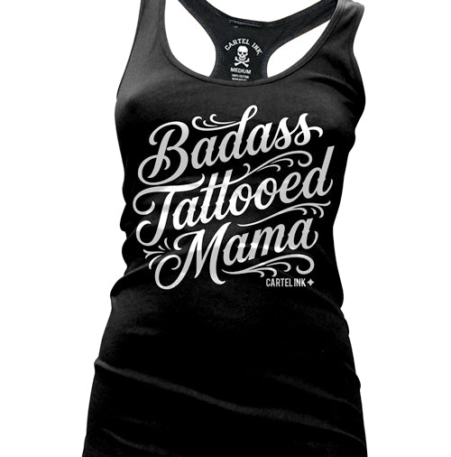 Badass Tattooed Mama Women's Racer Back Tank Top