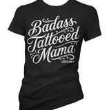 Badass Tattooed Mama Women's T-Shirt