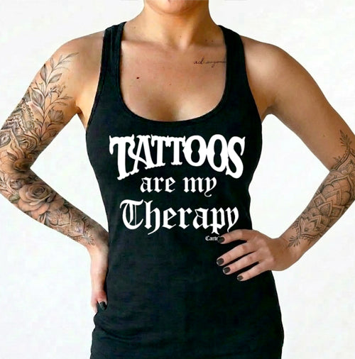 Tattoos are my Therapy Women's Racer Back Tank Top