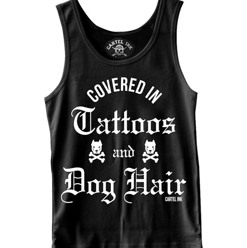 Covered in Tattoos and Dog Hair Men's Tank Top