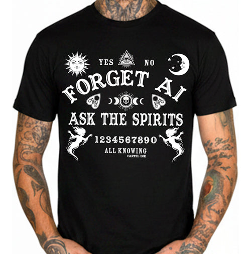 Forget AI, Ask the Spirits Men's T-Shirt
