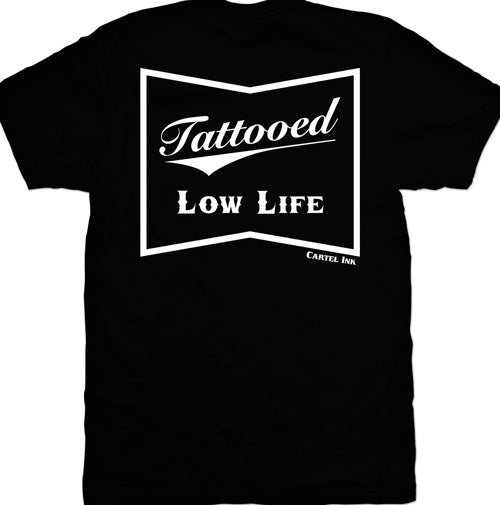 Pocket Logo version of "The Original Tattooed Low Life Men's T-Shirt by Cartel Ink".