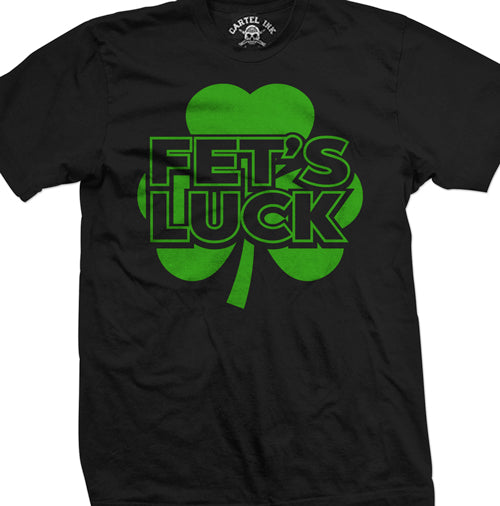 Fet's Luck Men's T-Shirt