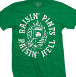 Raisin' Pints Raisin' Hell Men's T-Shirt