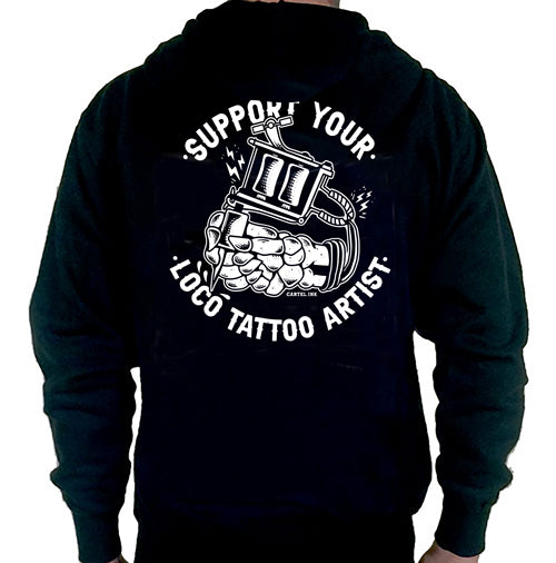 Support Your Loco Tattoo Artist Pullover Unisex Hoodie