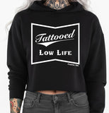 Tattooed Low Life Women's Cropped Hoodie