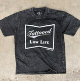 Tattooed Low Life Mineral Washed T-Shirt
