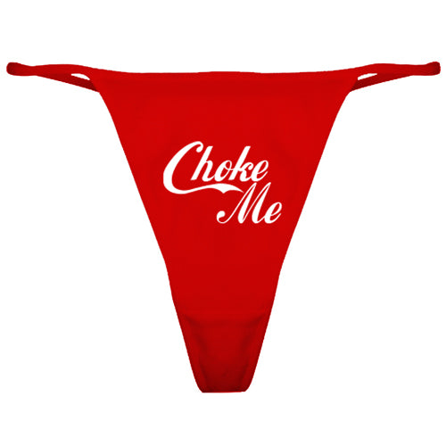Choke Me Women's Thong Underwear