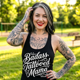 Badass Tattooed Mama Women's Racer Back Tank Top