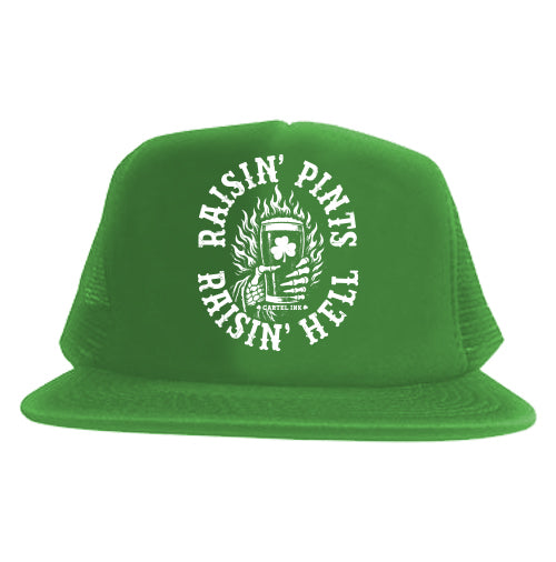 Raisin' Pints Raisin' Hell Trucker Hat-St. Paddy's Day Limited Edition