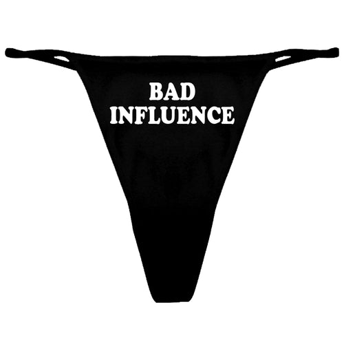 Bad Influence Women's Thong Underwear