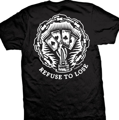 Refuse To Lose Men's T-Shirt