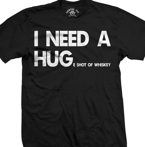 I need a huge shot of whiskey