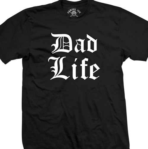 Dad Life Men's T-Shirt