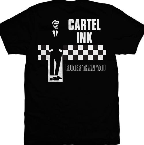 Cartel Ink Ruder Than You Men's T-Shirt