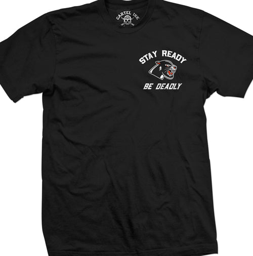 Stay Ready Be Deadly Men's T-Shirt