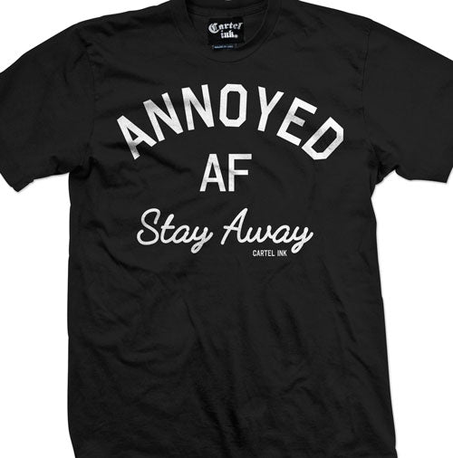 Annoyed AF Men's T-Shirt