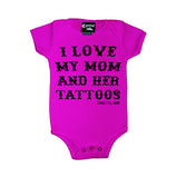 I Love My Mom and Her Tattoos Infant's Onesie