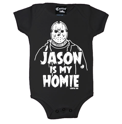 Jason is my Homie Infant's Onesie