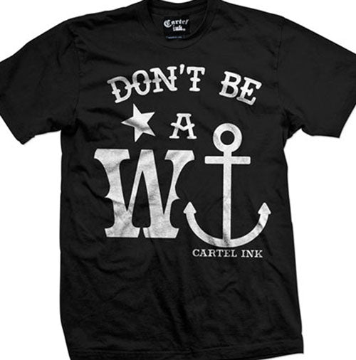 Don't Be A Wanker Men's T-Shirt