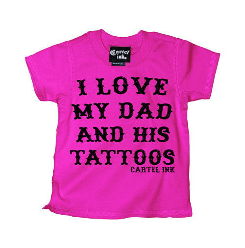 I Love My Dad and His Tattoos Kid's T-Shirt