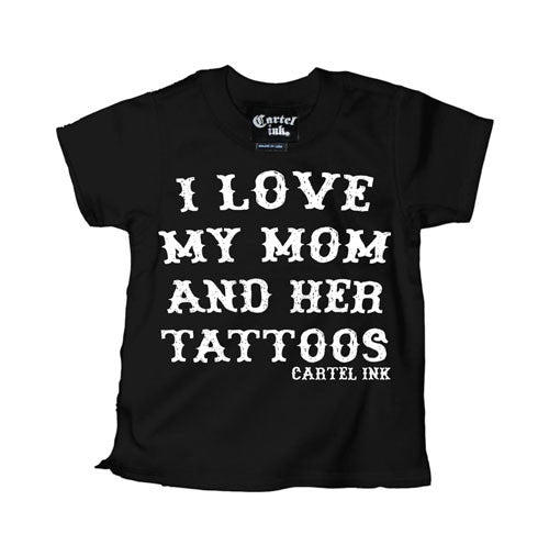 I Love My Mom and Her Tattoos Kid's T-Shirt