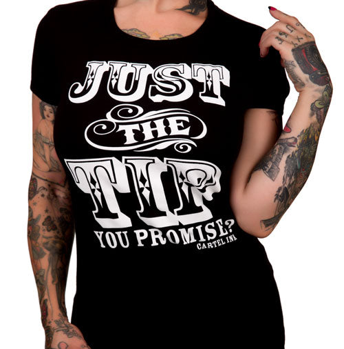 Just The Tip Womens Tee