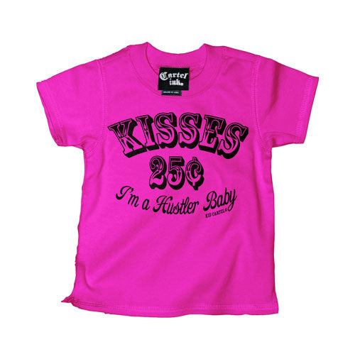 Kisses 25¢ I'm A Hustler Baby, Kid's T-Shirt